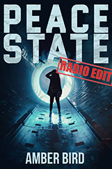 Peace State: Radio Edit cover. A silhouette wearing a long jacket and boots stands in a metal tunnel, in front of concentric rings of blue-ish light and under an ominous machine with arms that can probe, cut, and inject. A red stamp on the cover identifies it as the Radio Edit.