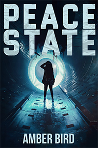 Peace State cover: a silhouette wearing a long jacket and boots stands in a metal tunnel, in front of concentric rings of blue-ish light and under an ominous machine with arms that can probe, cut, and inject